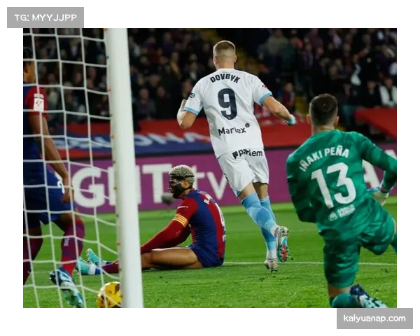 巴萨主场迎战赫罗纳 领头羊能否延续西甲不败神话